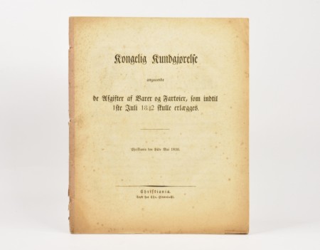 Kongelig Kundgjørelse angaaende de Afgifter af... [1839]