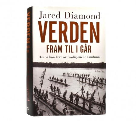 Jared Diamond: Verden fram til i går.  