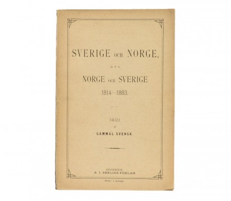 (Georg Swederus) Sverige och Norge, d. v. s. ...