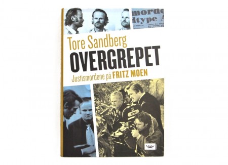 Tore Sandberg: Overgrepet. 