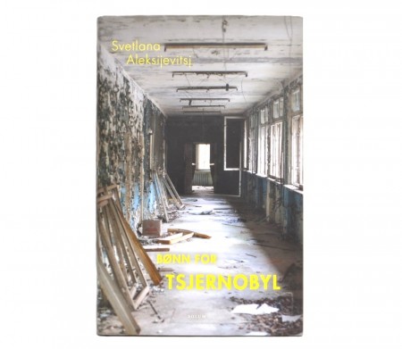 Svetlana Aleksijevitsj: Bønn for Tsjernobyl. Signert