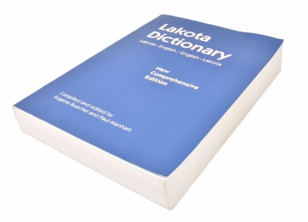 Eugene Buechel and Paul Manhart (ed.)  Lakota Dictionary. 