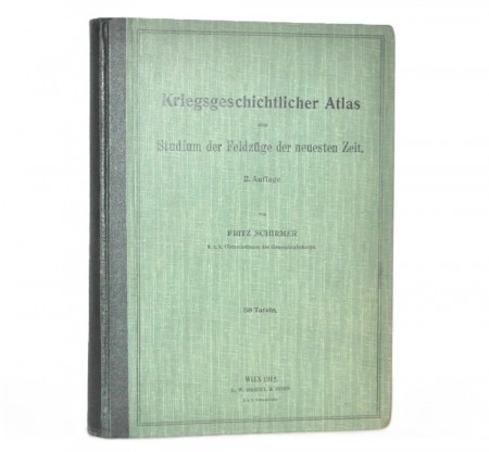 Kriegsgeschichtlicher Atlas zum Studium der Feldzüge der neuesten Zeit.