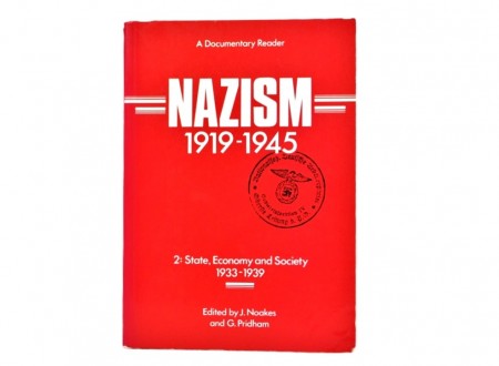 J. Noakes and G. Pridham (ed.) : Nazism 1919-1945. (Vol 2) 