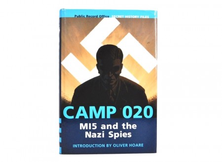 Oliver Hoare (ed.) : Camp 020. 