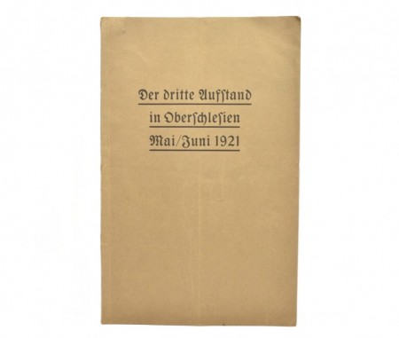 Der dritte Aufstand in Oberschleisen mai/juni 1921.