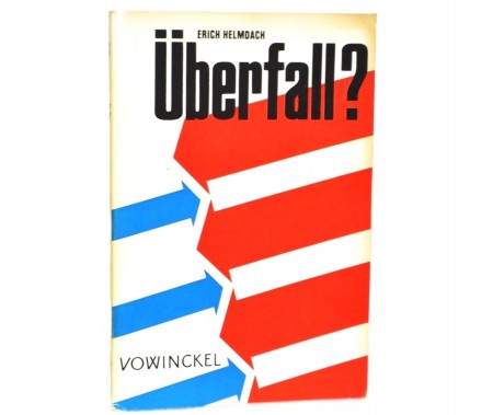 Erich Helmdach: Überfall?