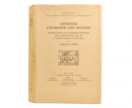 Albrecht Götze: Hethiter, Churriter und Assyrer