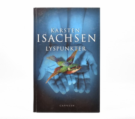 Karsten Isachsen: Lyspunkter.  Signert 