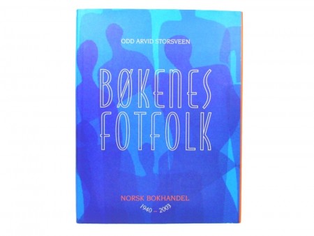 Odd Arvid Storsveen: Bøkenes Fotfolk. 