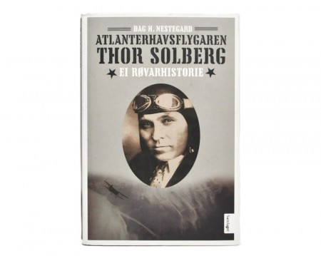 Atlanterhavsflygaren Thor Solberg...