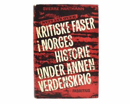 Sverre Hartmann:  Nytt lys over kritiske faser i...