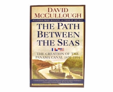 David McCullough:  The Path Between the Seas.  