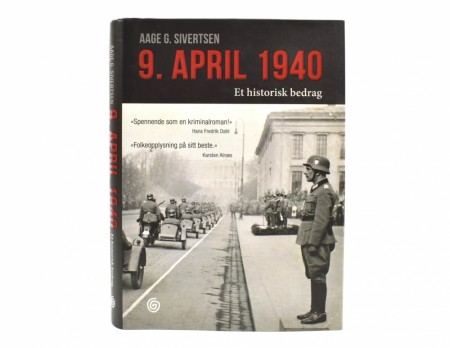 Aage G. Sivertsen:  9. april 1940.  