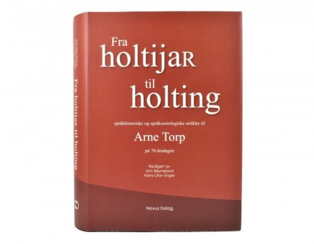 Unn Røyneland, Hans-Olav Enger (red.): Fra holtijar til holting.  