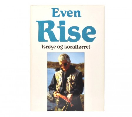 Even Rise: Isrøye og korallørret.