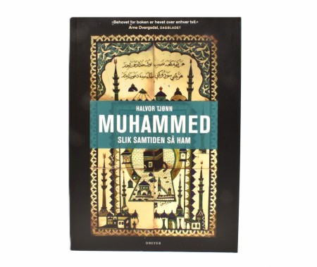 Halvor Tjønn:  Muhammed.  Slik samtiden så ham.