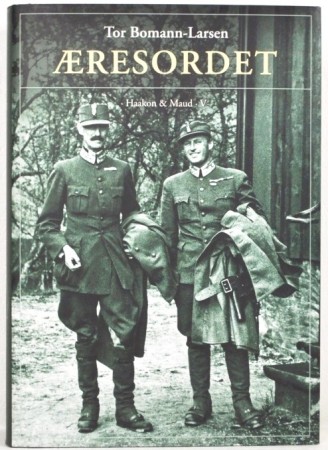 Tor Bomann-Larsen: Æresordet.