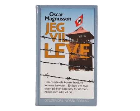 Oscar Magnusson: Jeg vil leve. 