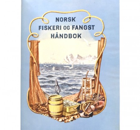 Norsk fiskeri og fangst håndbok. 