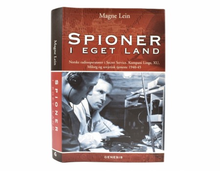 Magne Lein:  Spioner i eget land.  