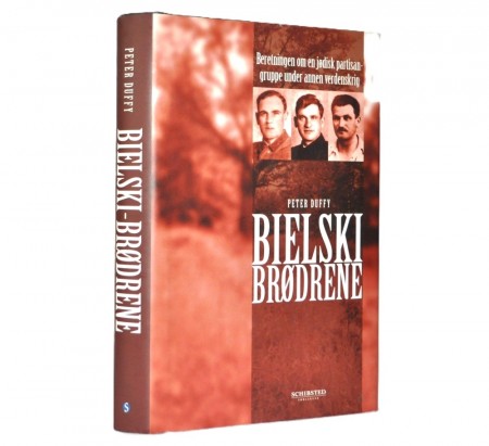 Peter Duffy: Bielski-brødrene.