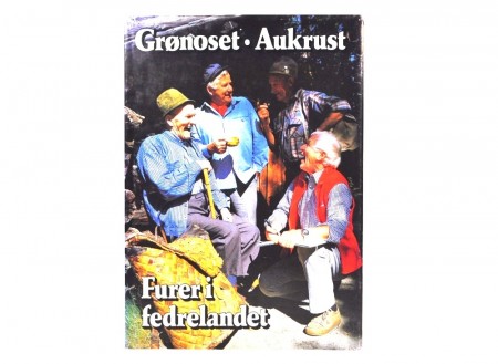 Dagfinn Grønoset: Furer i fedrelandet. Signert