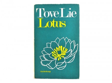 Tove Lie:  Lotus. 