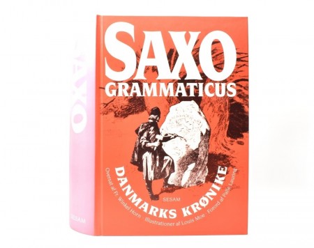 Saxo Grammaticus.  Danmarks Krønike.  