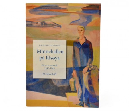 Jan Fredrik Gundersen: Minnehallen på Risøya. Signert.