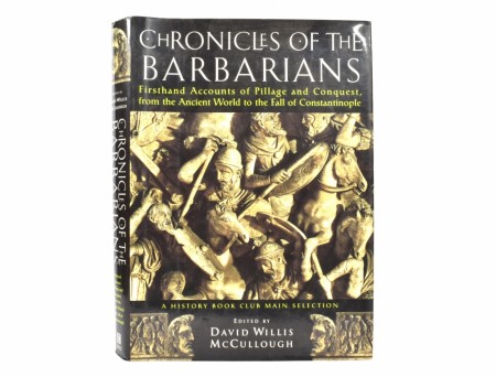 David Willis McCullough (ed)  Chronicles of the Barbarians. 