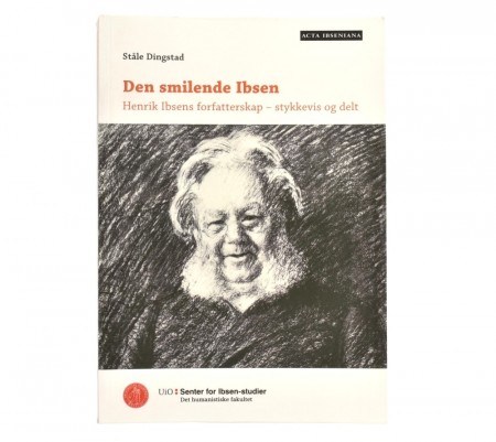 Ståle Dingstad: Den smilende Ibsen. 