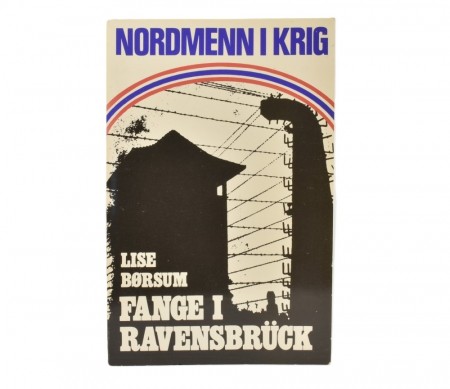 Lise Børsum: Fange i Ravensbrück.  