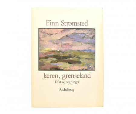 Finn Strømsted: Jæren, grenseland.