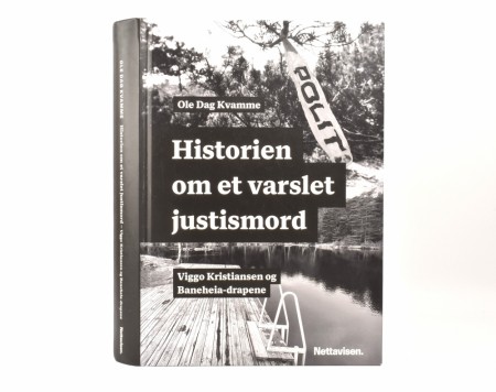 Ole Dag Kvamme:  Historien om et varslet justismord. 