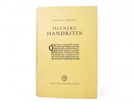 Bjarni M. Gìslason: Ìslenzku handritin. 