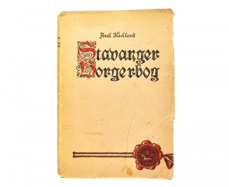 Alex Kielland: Stavanger Borgerbog 1436-1850.