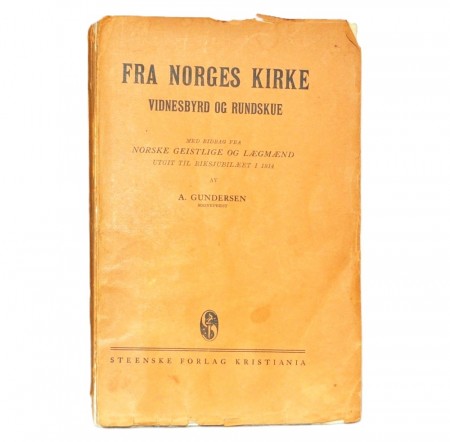 A. Gundersen (Sogneprest) Fra norges kirke. 