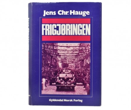 Jens Chr. Hauge: Frigjøringen.
