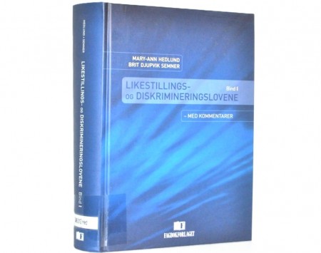 Likestillings- og diskrimineringslovene.