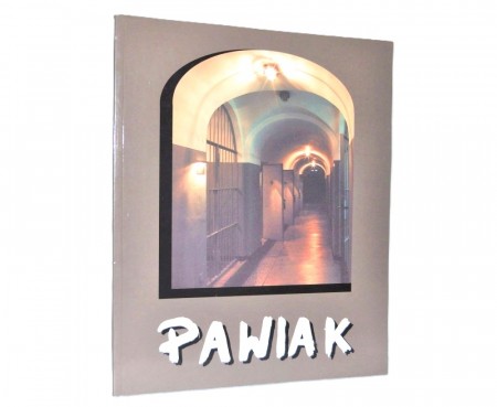 Pawiak 1835-1944.