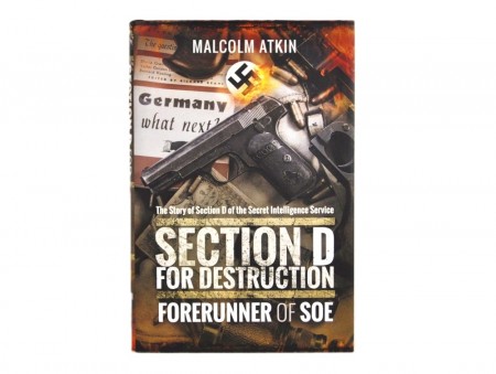 Malcolm Atkin: Section D for Destruction.