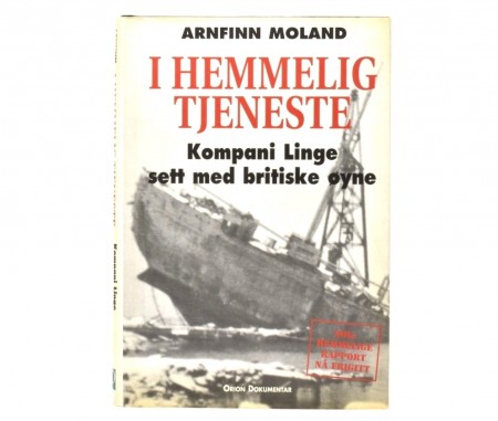 Arnfinn Moland: I hemmelig tjeneste. 
