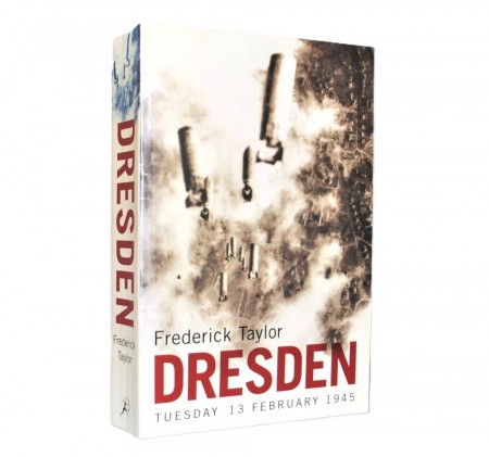 Frederick Taylor: Dresden.