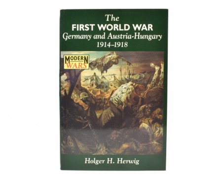 Holger H. Herwig:  The First World War.  