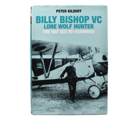 Peter Kilduff: Billy Bishop VC. 