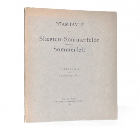 Stamtavle over Slægten Sommerfeldt henholdsvis Sommerfelt.