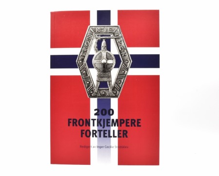 Inger Cecilie Stridsklev (red.): 200 frontkjempere forteller. NY.