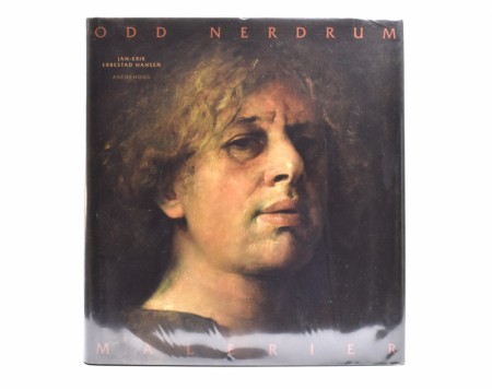 Jan-Erik Ebbestad Hansen:  Odd Nerdrum.  Malerier.