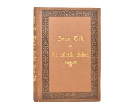 Martin Seidel: Jesu Tid.  Signert.